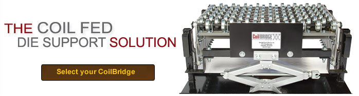 Coilbridge Conveyor - THE Coil Fed Die Support Solution
